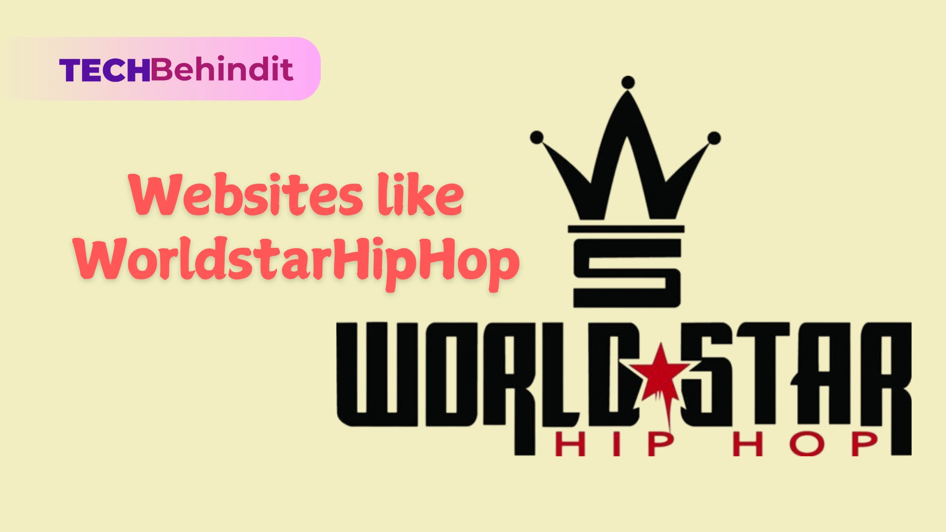 Websites like WorldstarHipHop